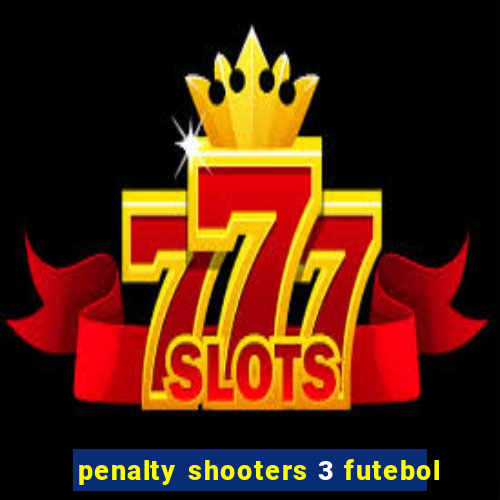 penalty shooters 3 futebol